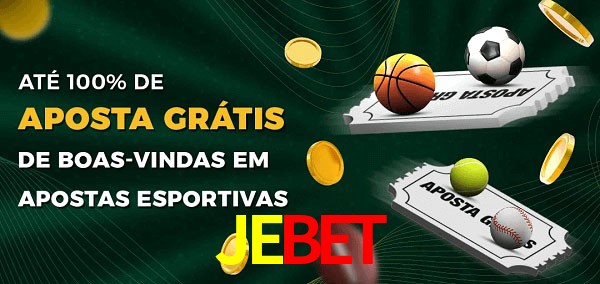 JEBET Ate 100% de Aposta Gratis